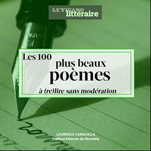 Les 100 poèmes (qu'il faut absolument connaître)