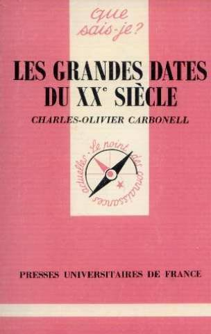 les grandes dates du xxe siècle