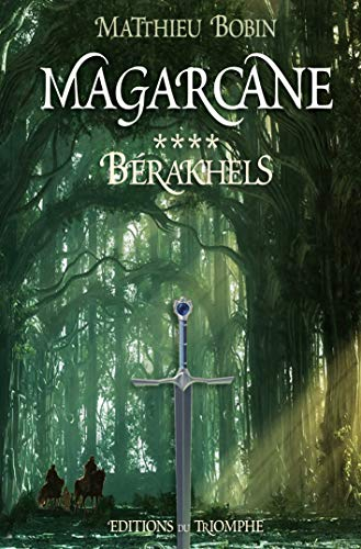 Magarcane. Vol. 4. Bérakhels
