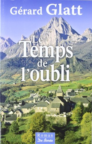 Le temps de l'oubli