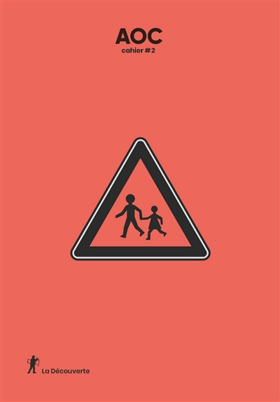 AOC cahier, n° 2. Attention école