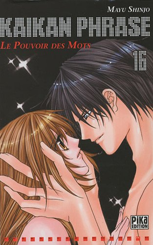 Kaikan Phrase : le pouvoir des mots. Vol. 16