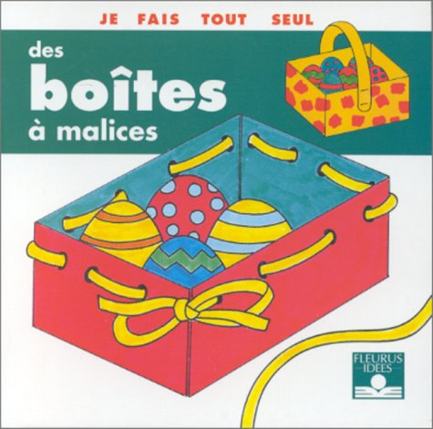 Des boîtes à malices