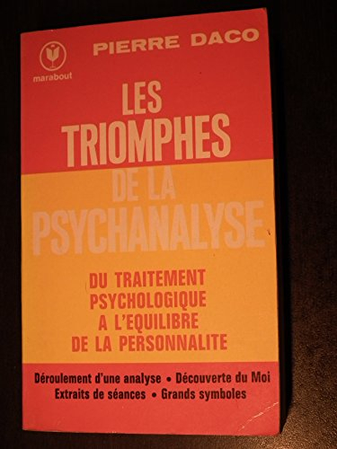 les triomphes de la psychanalyse. marabout