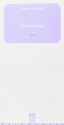 Ruelle des oiseaux : et autres récits