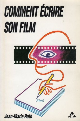 Comment écrire son film