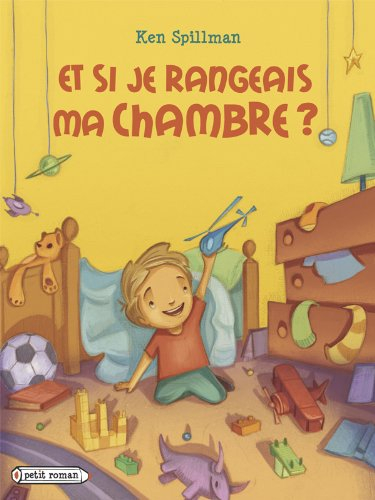 Et si je rangeais ma chambre ?