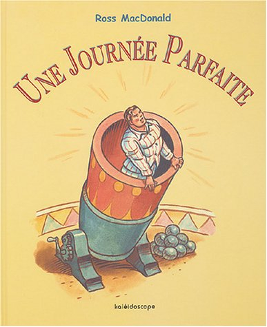 Une journée parfaite