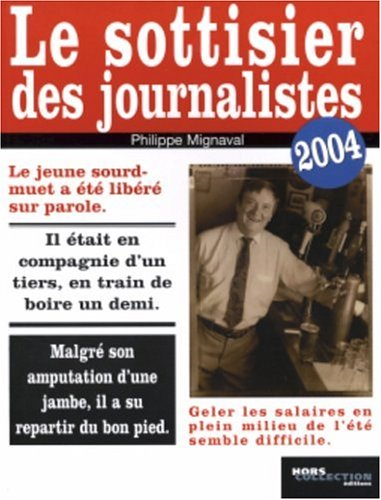 Le sottisier des journalistes 2004