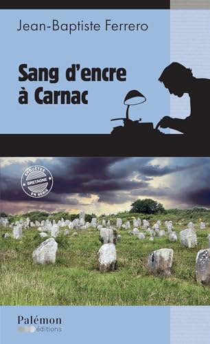 Sang d'encre à Carnac