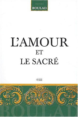 L'Amour et le sacré