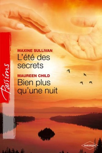 L'été des secrets. Bien plus qu'une nuit