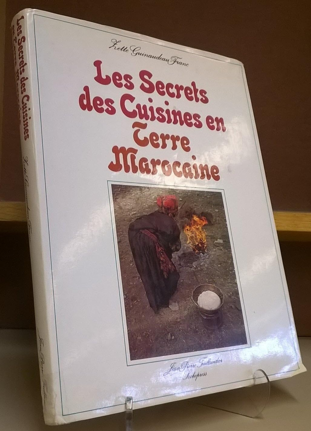 Les secrets des cuisines en terre marocaine