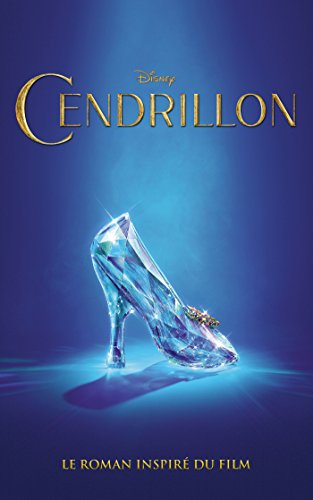 Cendrillon : le roman inspiré du film