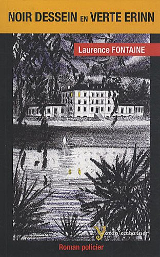 Noir dessein et verte Erinn