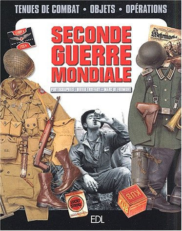 La Seconde Guerre mondiale