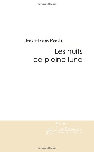 les nuits de pleine lune