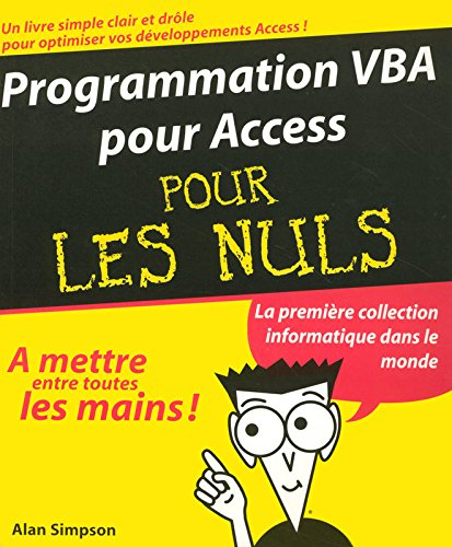 Programmation VBA pour Access pour les nuls
