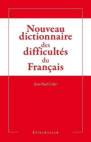 Nouveau dictionnaire des difficultés du français