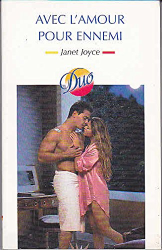 Avec l'amour pour ennemi