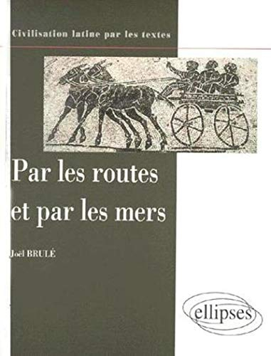 Par les routes et par les mers