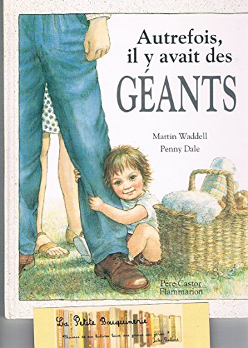 Autrefois, il y avait des géants