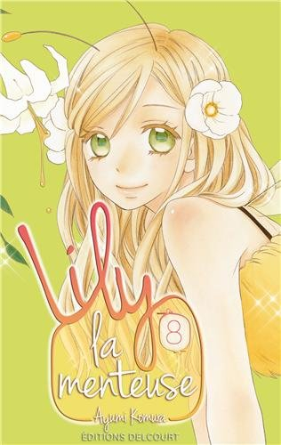 Lily la menteuse. Vol. 8