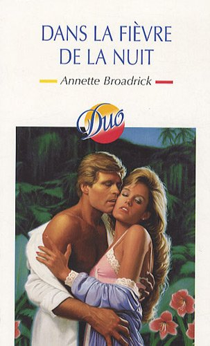 Dans la fièvre de la nuit