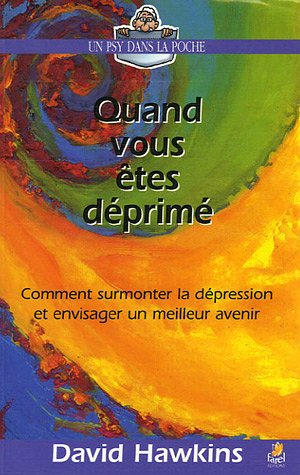 Quand vous êtes déprimé
