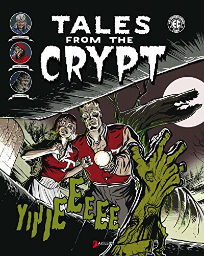 Tales from the crypt. Vol. 1