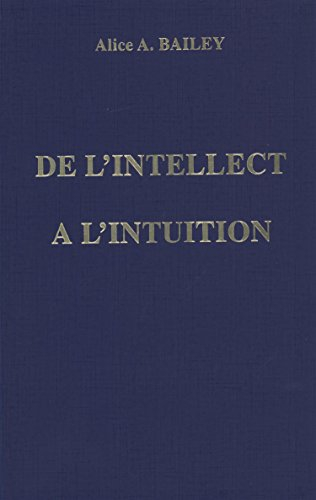 De l'intellect à l'intuition