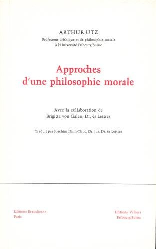 approches d'une philosophie morale