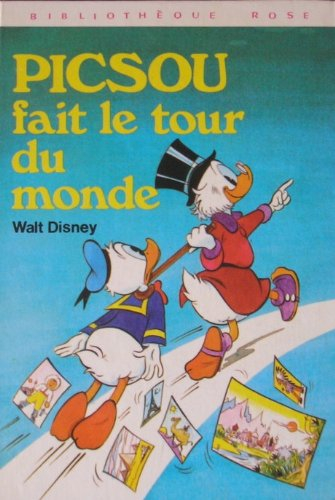 picsou fait le tour du monde (bibliothèque rose)