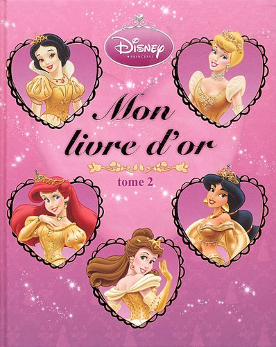 Mon livre d'or. Vol. 2