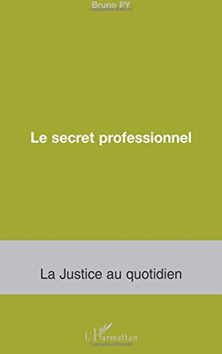 Le secret professionnel