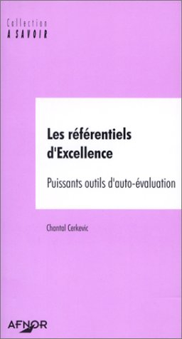 Les référentiels d'excellence : puissants outils d'auto-évaluation