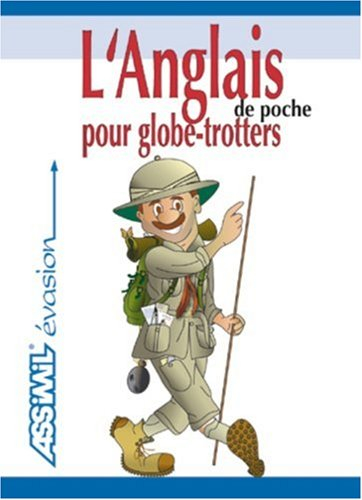 L'anglais de poche pour globe-trotters