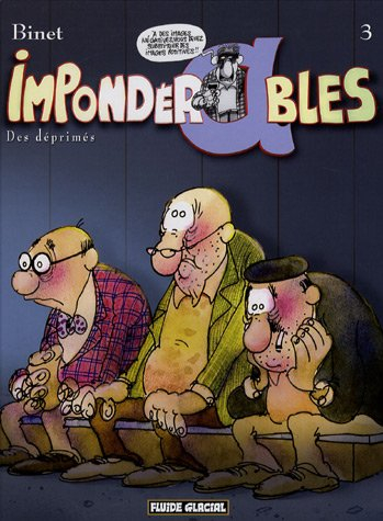 Impondérables. Vol. 3. Des déprimés