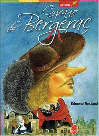 Cyrano de Bergerac : comédie héroïque en cinq actes en vers