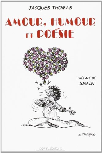 Amour, humour & poésie