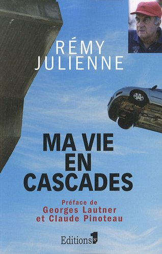 Ma vie en cascades