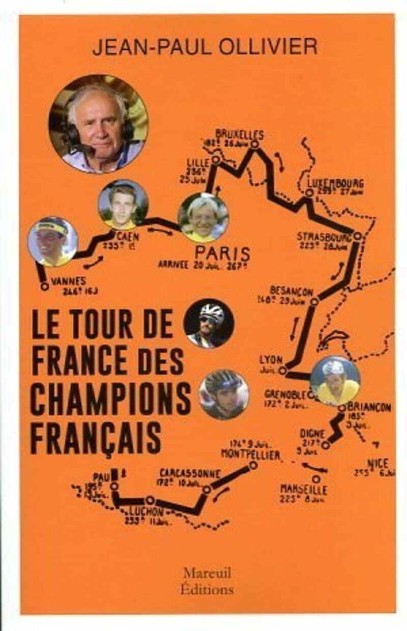 Le Tour de France des champions français