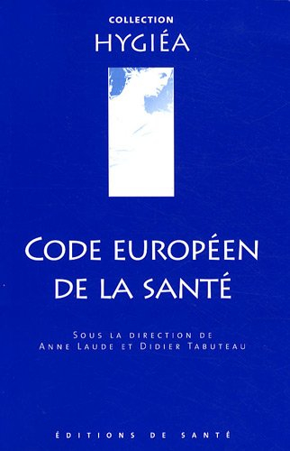 Code européen de la santé