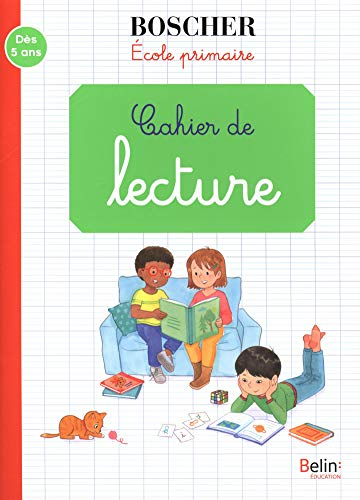 Cahier de lecture : école primaire : dès 5 ans