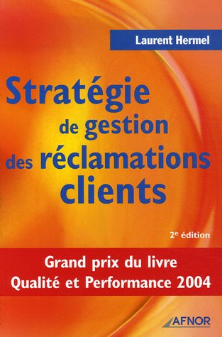 Stratégie de gestion des réclamations clients