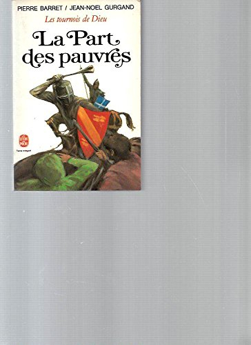 les tournois de dieu ii la part des pauvres