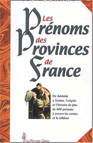 Les prénoms des provinces de France