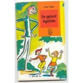 le géant égoïste