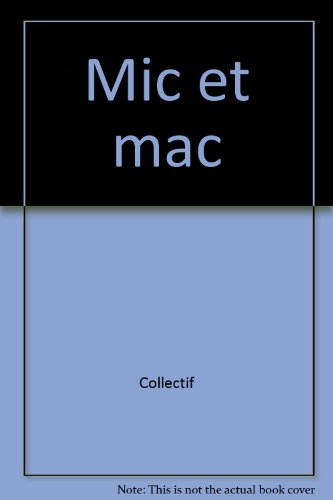 Mic et Mac
