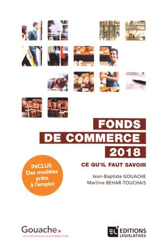 Fonds de commerce 2018 : ce qu'il faut savoir